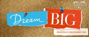 Dream Big Summit