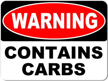 Warning Carbs
